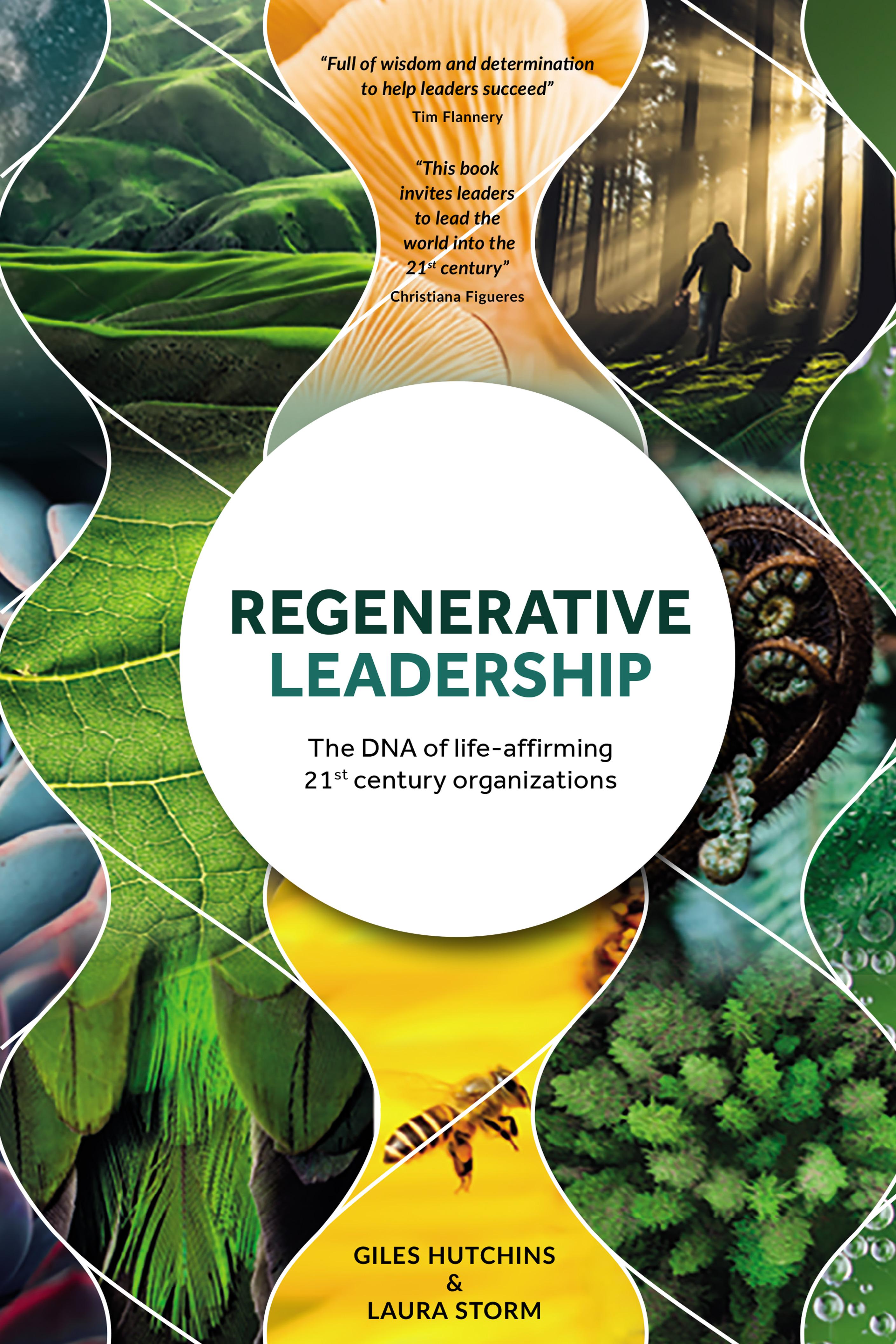 Next-Stage Leadership for A Transforming World: Regenerative ...